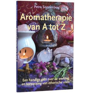 Aromatherapie van A tot Z - Petra Sonnenberg