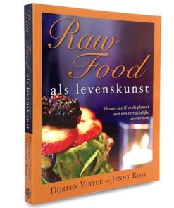 Raw Food als levenskunst - Doreen Virtue & Jenny Ross - Masterpieces.nl