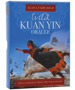 1684-DB126 - Wild Kuan Yin Oracle - Alana Fairchild & Wang Yiguang - Masterpieces.nl